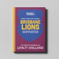 Brisbane Lions – FOOTY LOYALTY™ Fan Challenge