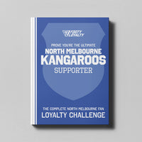 North Melbourne – FOOTY LOYALTY™ Fan Challenge