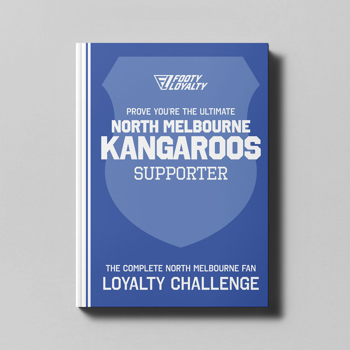 North Melbourne – FOOTY LOYALTY™ Fan Challenge